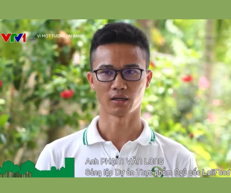 VÌ MỘT TƯƠNG LAI XANH VTV1 - DINH DƯỠNG XANH TỪ NGŨ CỐC LOLIFOOD VÌ MỘT TƯƠNG LAI XANH VTV1 - DINH DƯỠNG XANH TỪ NGŨ CỐC LOLIFOOD