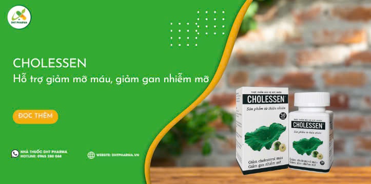 Cholessen: Giảm cholesterol máu, tăng cường chức năng gan