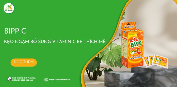 Bipp C: Kẹo ngậm bổ sung vitamin C bé thích mê