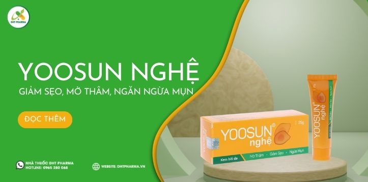 Yoosun Nghệ - Giảm sẹo, mờ thâm, ngăn ngừa mụn