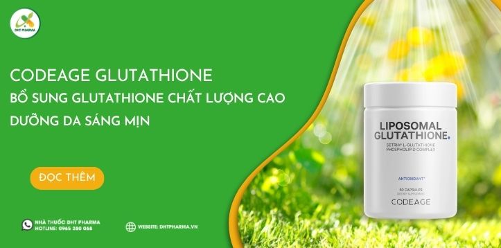 Codeage Glutathione - Bổ sung Glutathione chất lượng cao dưỡng da sáng mịn