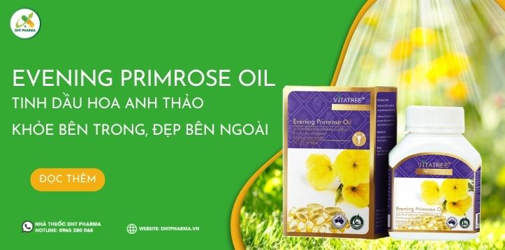 Tinh dầu hoa anh thảo Evening Primrose Oil VITATREE khỏe bên trong, đẹp bên ngoài