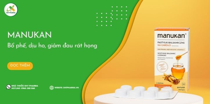Manukan: Viên ngậm dịu ho, giảm rát họng, hết khản tiếng