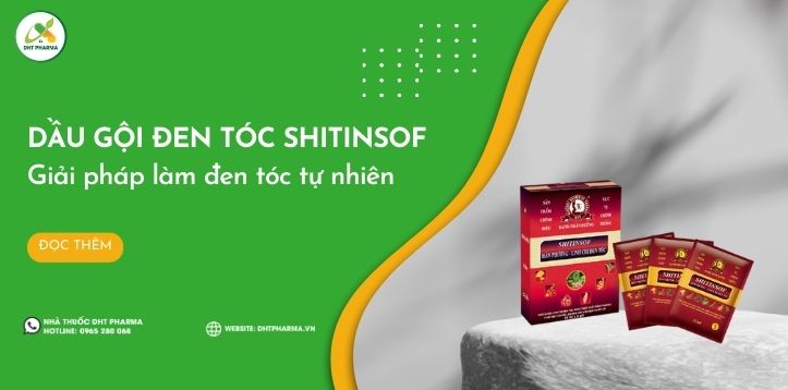 Dầu gội đen tóc Shitinsof: Giải pháp làm đen tóc tự nhiên