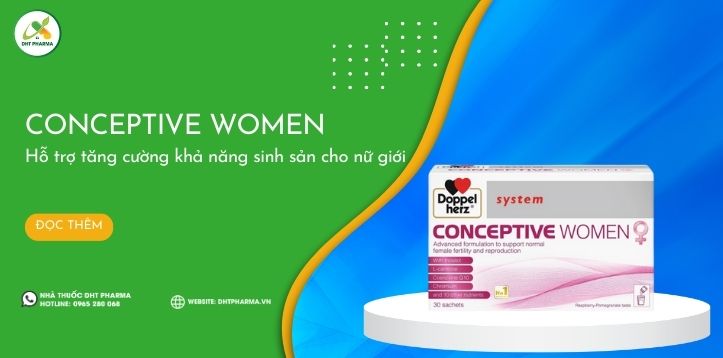 Conceptive Women: Chăm sóc sức khỏe nữ giới tăng khả năng thụ thai