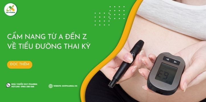 Cẩm nang từ A đến Z về tiểu đường thai kỳ cho mẹ bầu