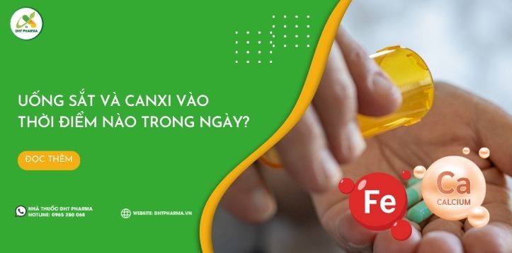 Uống sắt và canxi vào thời điểm nào trong ngày tốt nhất?