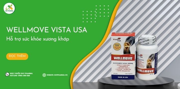Wellmove Vista USA: Hỗ trợ sức khỏe xương khớp, tăng khả năng vận động