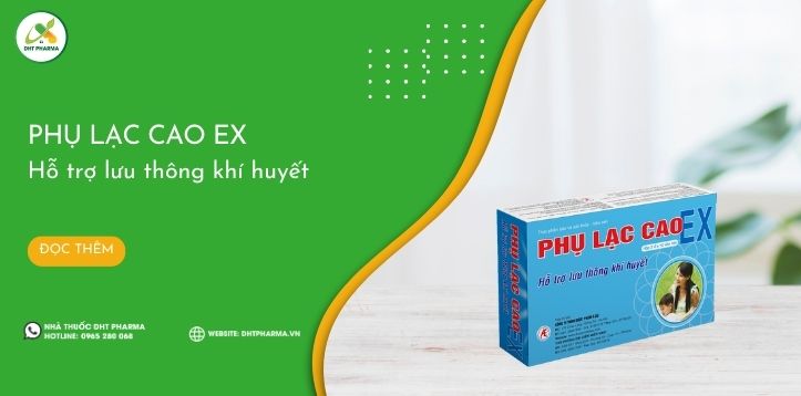 Phụ Lạc Cao EX: Hỗ trợ lưu thông khí huyết, bổ huyết, điều kinh