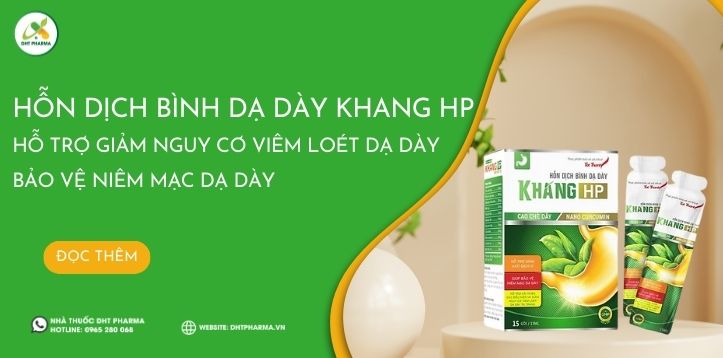 Hỗn dịch bình dạ dày Khang HP hỗ trợ giảm nguy cơ viêm loét và bảo vệ niêm mạc dạ dày