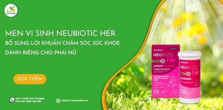 Men vi sinh Neubiotic Her bổ sung lợi khuẩn chăm sóc sức khỏe dành riêng cho phái nữ