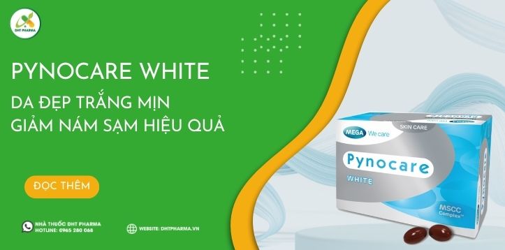 Pynocare White da đẹp trắng mịn giảm nám sạm hiệu quả