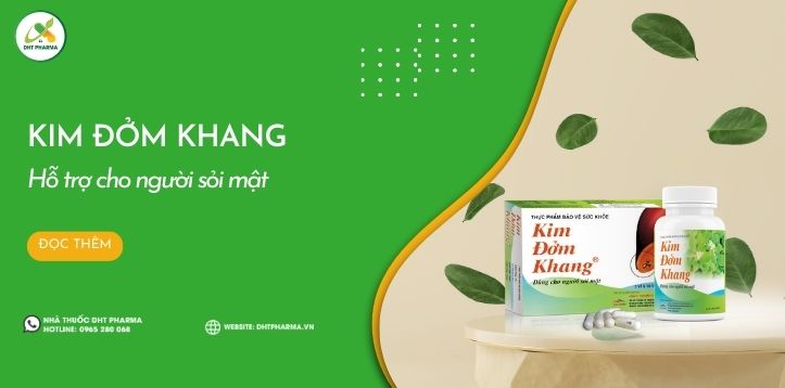 Kim Đởm Khang - Đánh tan sỏi mật, hết đau, giảm trướng