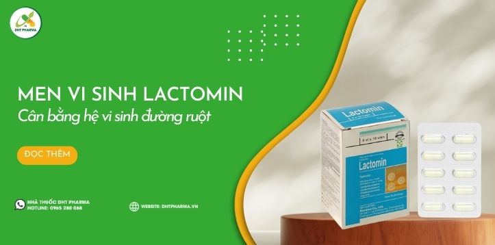 Men vi sinh Lactomin - Cải thiện sức khỏe đường tiêu hóa vượt trội