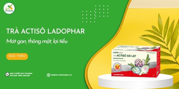 Bạn có biết Trà Actisô Ladophar giúp mát gan, lợi tiểu hiệu quả?