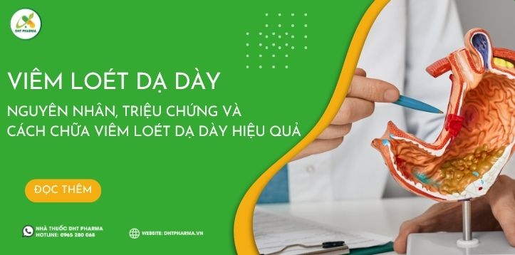 Viêm loét dạ dày - Nguyên nhân, triệu chứng và cách chữa viêm loét dạ dày hiệu quả