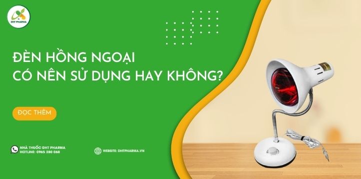 Đèn hồng ngoại: Có nên sử dụng hay không?