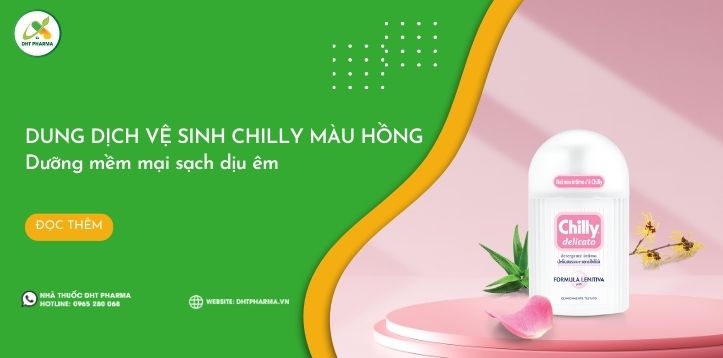 Dung dịch vệ sinh Chilly màu hồng: Cho vùng kín mềm mại, sạch dịu êm