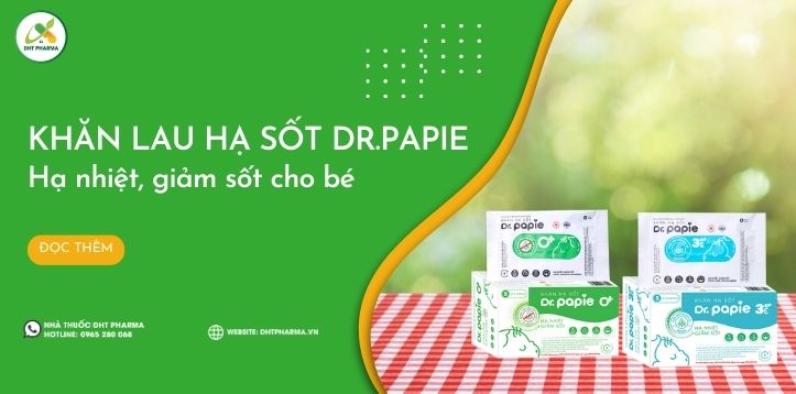 Khăn lau hạ sốt Dr Papie - Giải pháp giảm nhiệt nhanh chóng cho trẻ