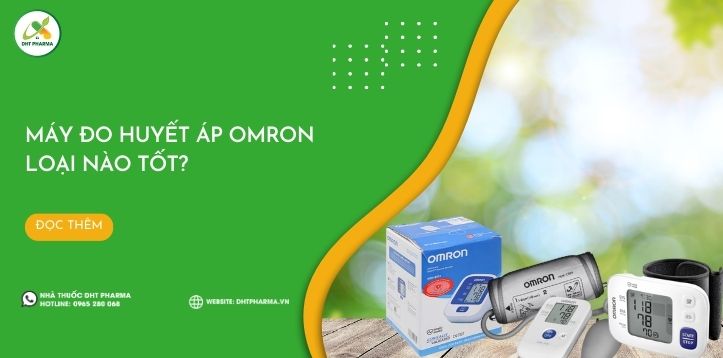 [Góc review] Máy đo huyết áp Omron loại nào tốt?