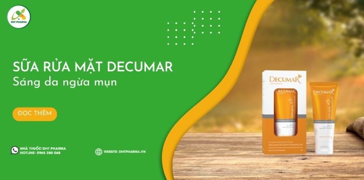 Sữa rửa mặt Decumar: Làm sạch, giảm nhờn, ngừa mụn hiệu quả