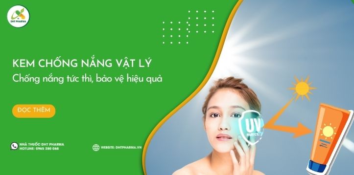 Top 3 loại kem chống nắng vật lý chị em không thể bỏ lỡ