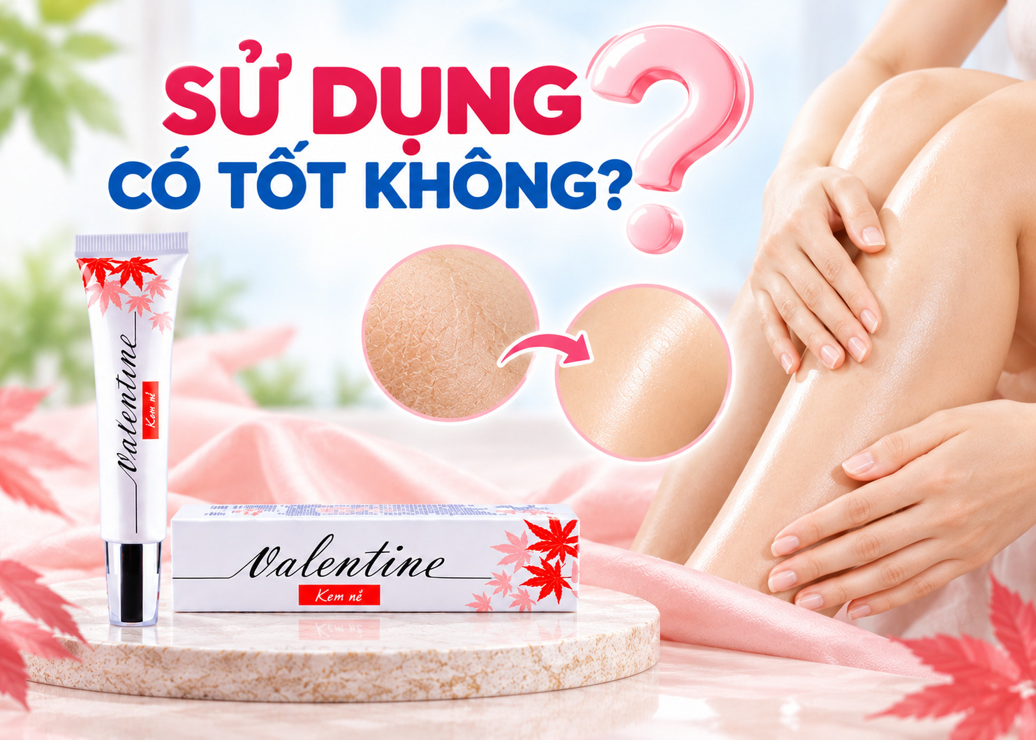 Kem nẻ Valentine