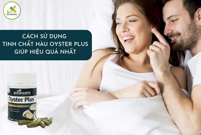 Tinh chất hàu Oyster Plus