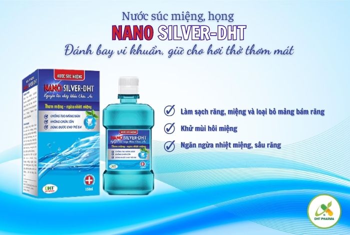 Nước súc miệng Nano Silver