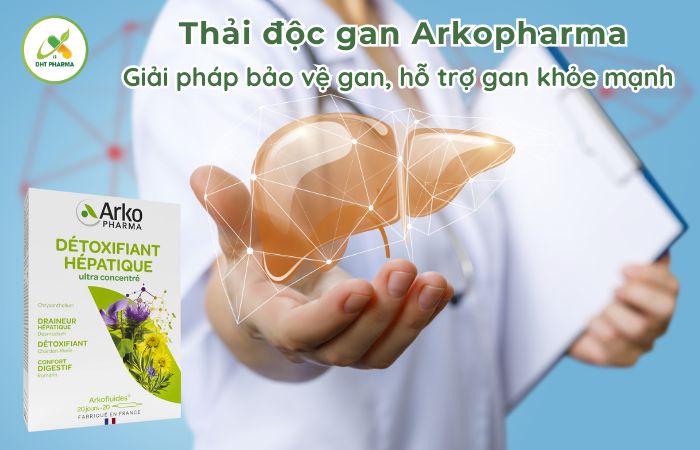 Thải độc gan Arkopharma