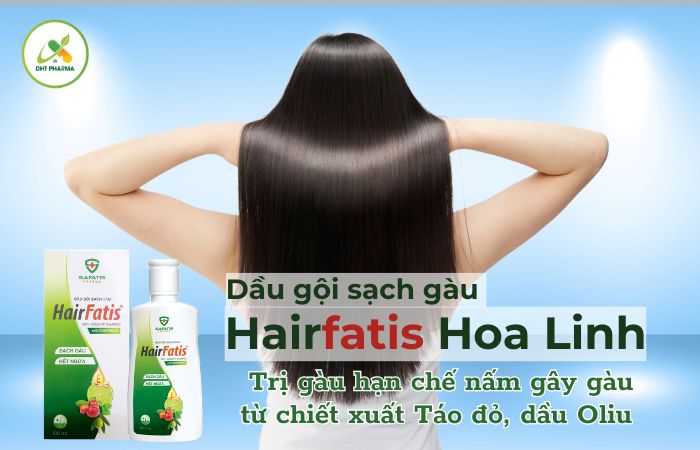 Dầu gội sạch gàu Hairfatis Hoa Linh