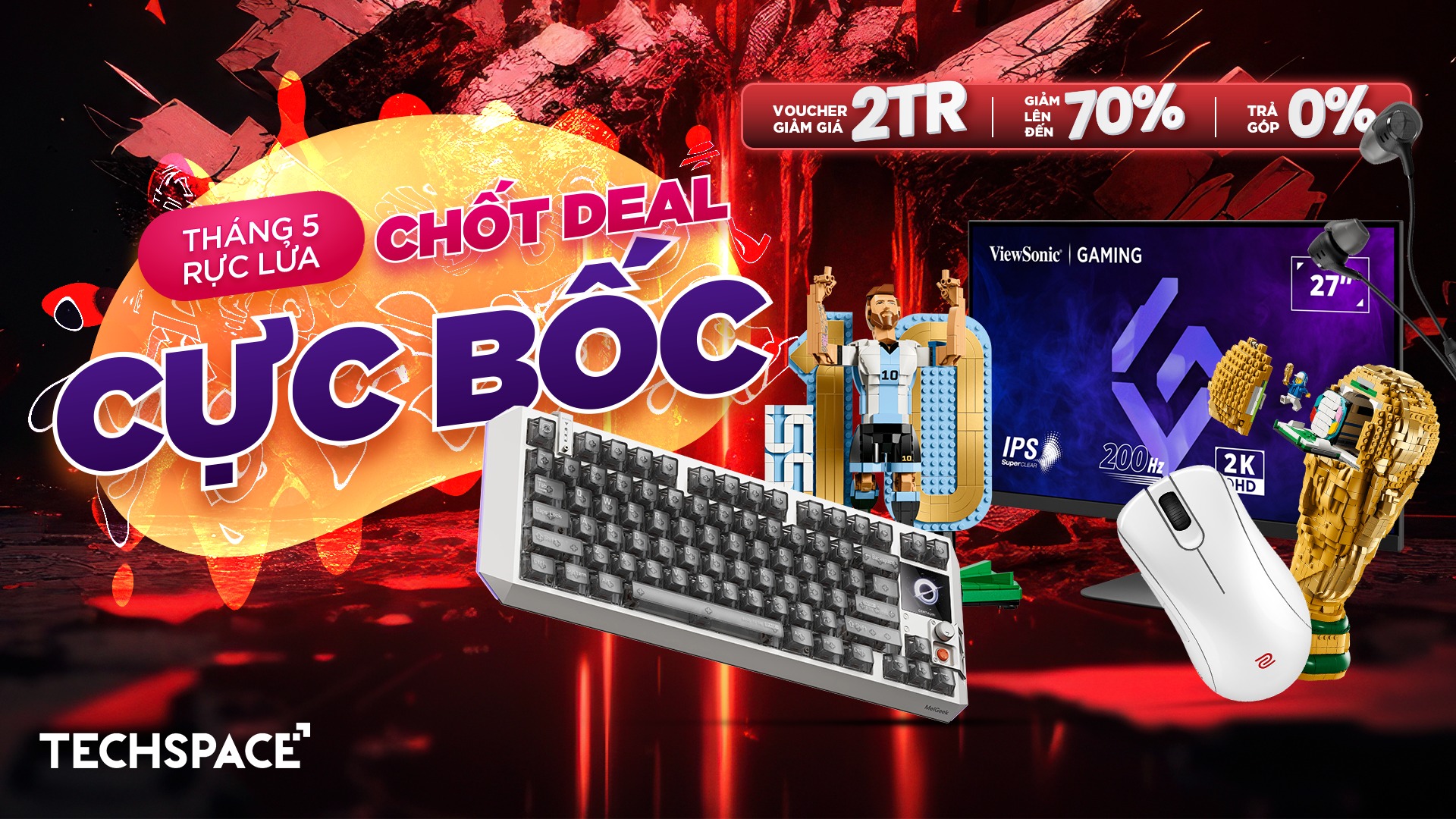 THÁNG 5 RỰC LỬA - CHỐT DEAL CỰC BỐC CÙNG TECHSPACE!