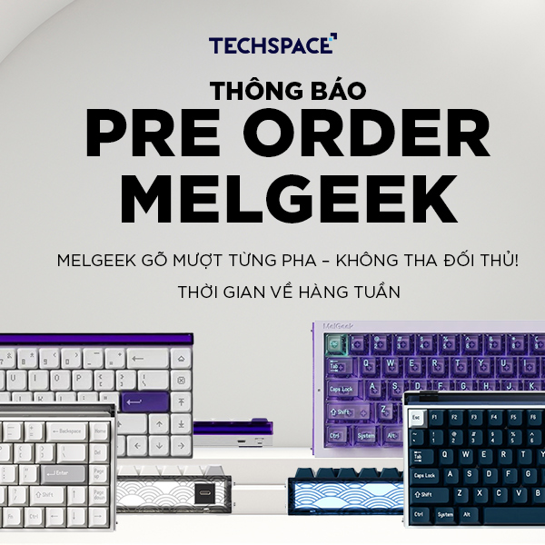 Melgeek không chỉ đơn thuần là một chiếc bàn phím