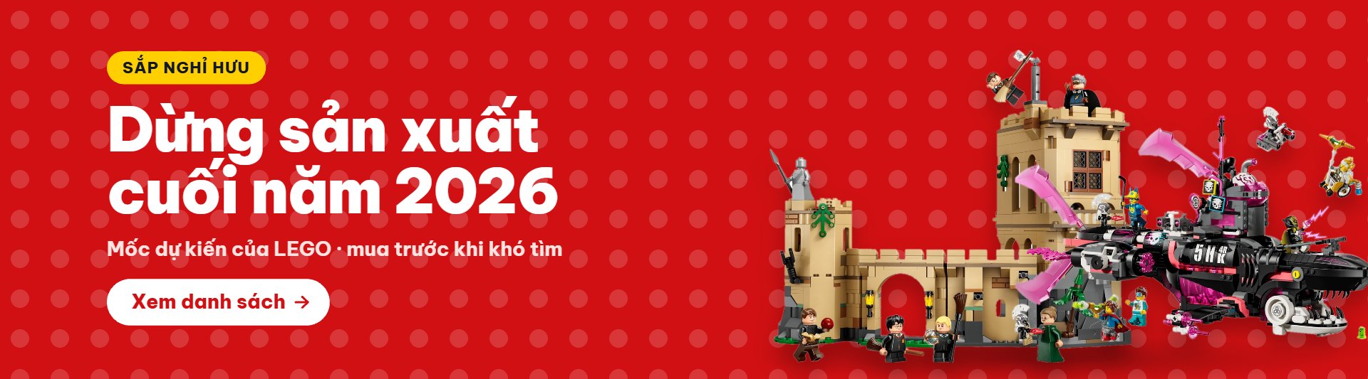 LEGO sắp nghỉ hưu cuối năm 2026
