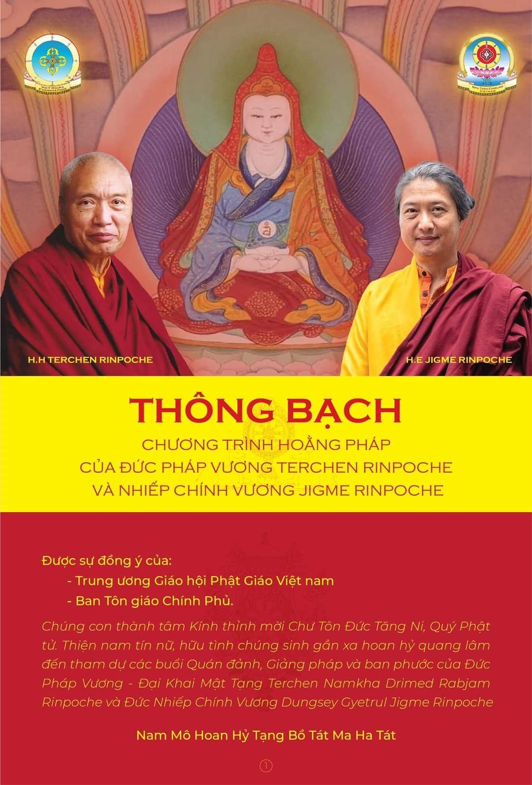 CHƯƠNG TRÌNH HOẰNG PHÁP CỦA H.H TERCHEN NAMKHA RINPOCHE VÀ H.E JIGME RINPOCHE CÙNG TẦNG ĐOÀN TRUYỀN THỪA RIPA