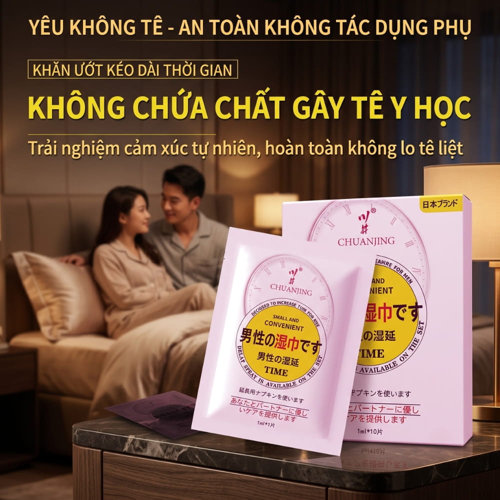 Ai nên dùng khăn lau chống xuất tinh sớm ChuanJing Japanese Wipes 10s