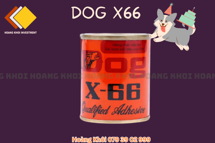 💫💫💫**Keo Dog X66 - Sự Lựa Chọn Hoàn Hảo Cho Các Dự Án**💫💫💫