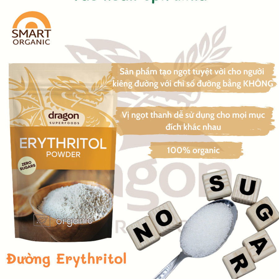 Chất tạo ngọt/ đường ăn kiêng Erythritol hữu cơ – Không đường Dragon Supperfoods 250Gr