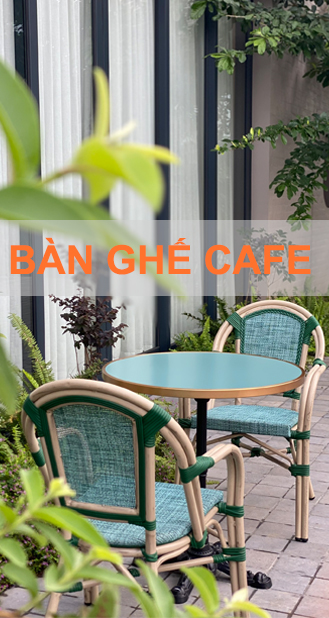 Bàn ghế Cafe