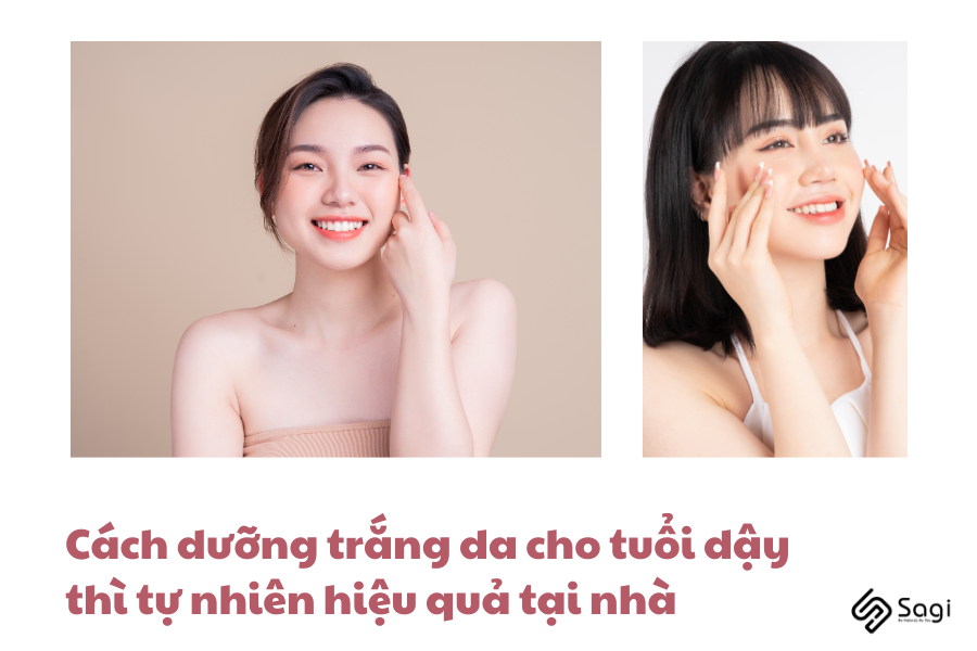 Cách dưỡng trắng da tuổi dậy thì tự nhiên hiệu quả tại nhà