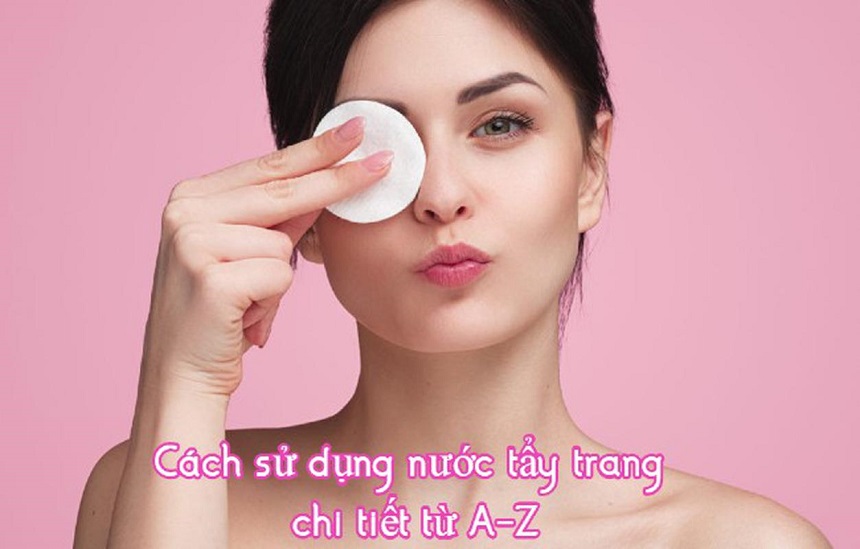 Sau khi dùng nước tẩy trang có phải rửa mặt không?