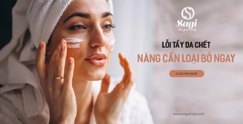 DA CÀNG GẶP VẤN ĐỀ KHI MẮC 3 LỖI TẨY DA CHẾT SAI LẦM SAU!