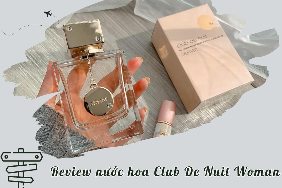 Review nước hoa Club De Nuit nữ tốt không? Thơm lâu không?