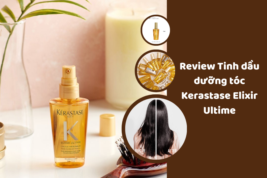 Review Tinh dầu dưỡng tóc Kerastase Elixir Ultime