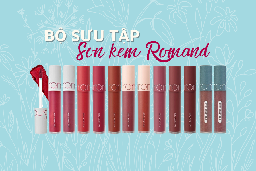 Bộ sưu tập màu son ROMAND hiện có tại SAGI