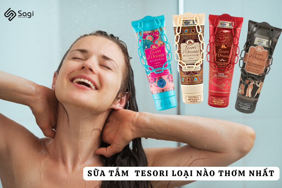 Sữa tắm Tesori d'Oriente mùi nào thơm nhất?
