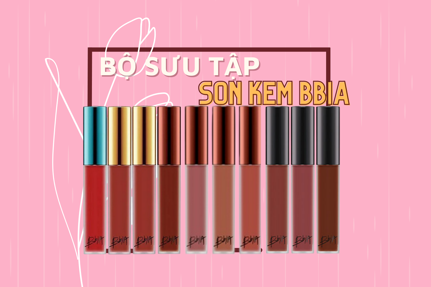 Bộ sưu tập màu son kem BBIA cực hot tại SAGI