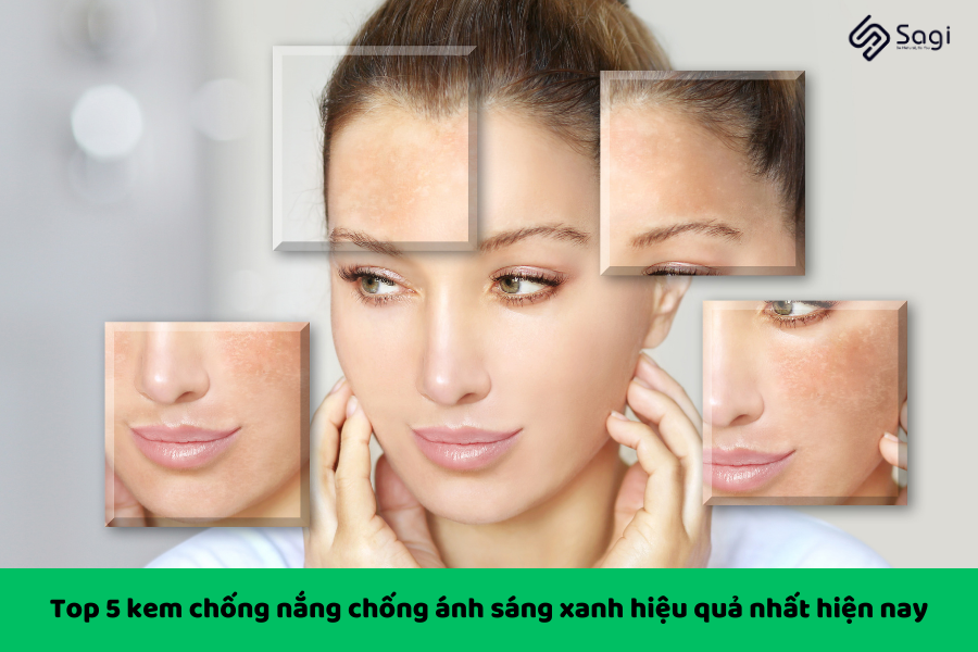Top 5 kem chống nắng chống ánh sáng xanh hiệu quả nhất hiện nay
