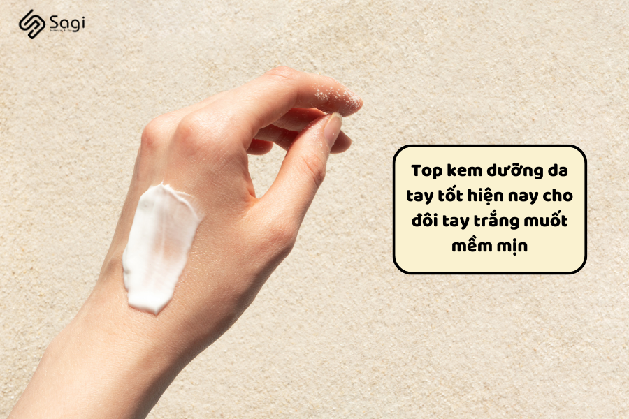 Top kem dưỡng da tay tốt hiện nay cho đôi tay trắng muốt mềm mịn