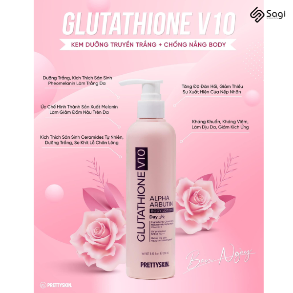 Kem Dưỡng Thể Trắng Da Ban Ngày Pretty Skin Body Glutathione V10 Alpha Arbutin 250ml